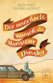 Der unerhörte Wunsch des Monsieur Dinsky