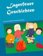 Lagerfeuer Geschichten - Bild 1