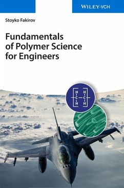 Fundamentals of Polymer Science for Engineers - Fakirov, Stoyko