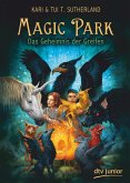 Das Geheimnis der Greifen / Magic Park Bd.1
