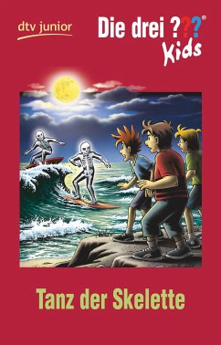 Tanz der Skelette / Die drei Fragezeichen-Kids Bd.48 - Pfeiffer, Boris