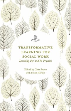 Transformative Learning for Social Work (eBook, PDF) Cover Transformative Learning for Social Work (eBook, PDF)