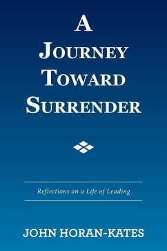 A Journey Toward Surrender - Horan-Kates, John