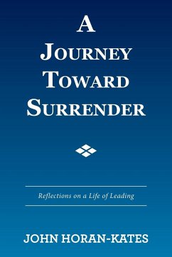 A Journey Toward Surrender