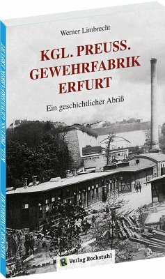 Königlich Preußische Gewehrfabrik Erfurt - Werner, Limbrecht
