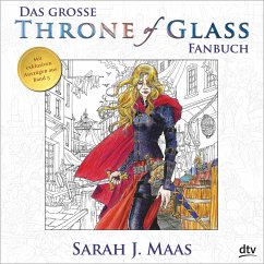 Das große Throne of Glass-Fanbuch - Maas, Sarah J.