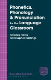 Phonetics, Phonology & Pronunciation for the Language Classroom (eBook, PDF)