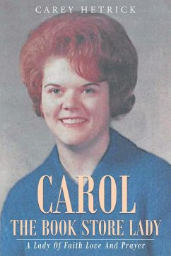 Carol The Book Store Lady - Hetrick, Carey