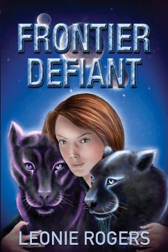 Frontier Defiant - Rogers, Leonie