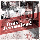 Tanz Jerusalem!