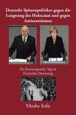 Deutsche Spitzenpolitiker gegen die Leugnung des Holocaust und gegen Antisemitismus