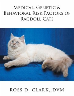 Medical, Genetic & Behavioral Risk Factors of Ragdoll Cats