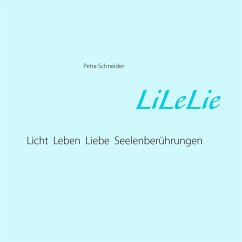 LiLeLie - Schneider, Petra