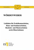 Leitfaden für Praktikumsarbeiten, Haus- und Seminararbeiten, Bachelor- und Masterarbeiten sowie Dissertationen