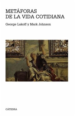 Metáforas de la vida cotidiana - Johnson, Mark; Lakoff, George