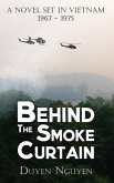 Behind the Smoke Curtain