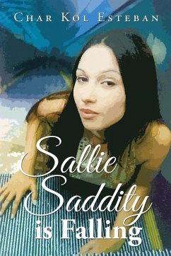 Sallie Saddity Is Falling - Esteban, Char Kol