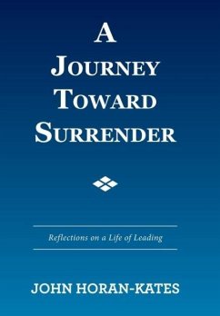 A Journey Toward Surrender