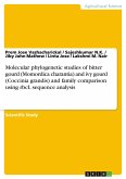 Molecular phylogenetic studies of bitter gourd (Momordica charantia) and ivy gourd (Coccinia grandis) and family comparison using rbcL sequence analysis