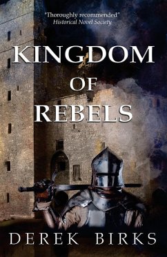 Kingdom of Rebels - Birks, Derek