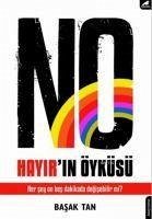 No Hayirin Öyküsü - Tan, Basak