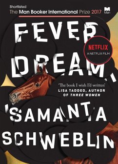 Fever Dream - Schweblin, Samanta