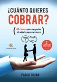 ¿Cuánto quieres cobrar? ¿Cuánto quieres cobrar?