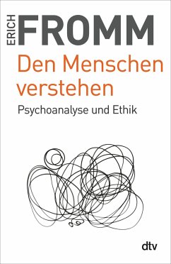 Den Menschen verstehen: Psychoanalyse und Ethik