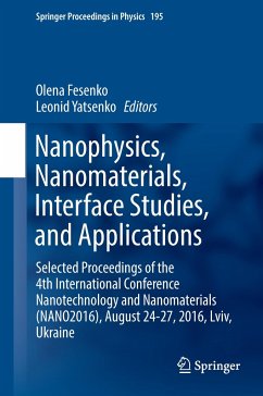 Nanophysics, Nanomaterials, Interface Studies, and Applications