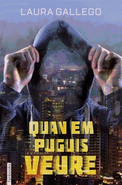 Quan em puguis veure - Gallego García, Laura