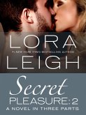 Secret Pleasure: Part 2 (eBook, ePUB) Secret Pleasure: Part 2 (eBook, ePUB)