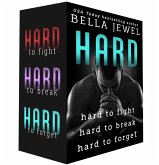 Hard: Hard to Fight, Hard to Break, Hard to Forget (eBook, ePUB)