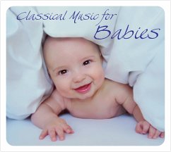 Classical Music For Babies - Schulz Matthias, Radoslava, Eugenia