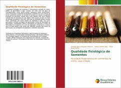 Qualidade fisiológica de Sementes - Bicca Noguez Martins, Andréa;Winke Dias, Leticia;Klug Radke, Aline