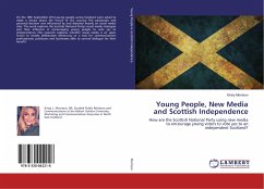 Young People, New Media and Scottish Independence - Morrison, Kirsty
