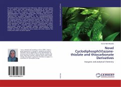 Novel Cyclodiphosph(V)azane-thiolate and thiocarbonate Derivatives - Mostafa, Eman Moh