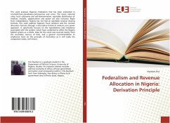 Federalism and Revenue Allocation in Nigeria: Derivation Principle - Fito, Nwidum