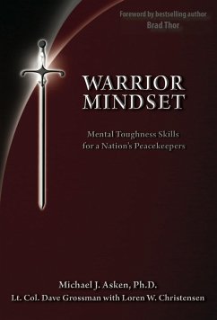 Warrior Mindset (eBook, ePUB) - Asken, Dr. Michael J.