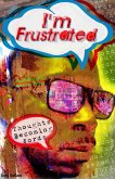 I'm Frustrated Thoughts Becoming Words (eBook, ePUB)