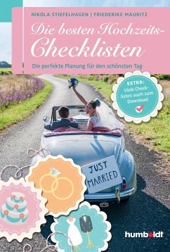 Die besten Hochzeits-Checklisten (eBook, ePUB) - Stiefelhagen, Nikola; Mauritz, Friederike