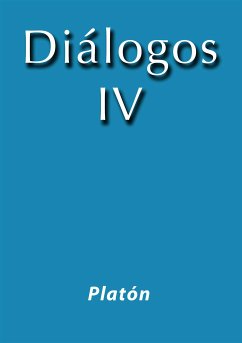 Diálogos IV (eBook, ePUB) - Platón