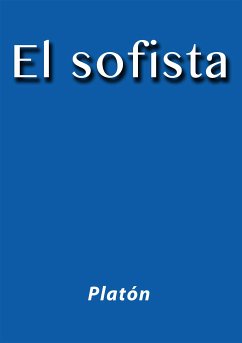 El Sofista (eBook, ePUB) - Platón