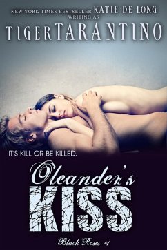Cover Oleander's Kiss (Black Roses, #1) (eBook, ePUB)