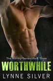 Worthwhile (The Worthy Series, #3) (eBook, ePUB)