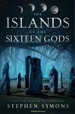 The Stones of the Sleeping God (The Islands of the Sixteen Gods, #3) (eBook, ePUB)