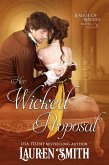 Her Wicked Proposal (The League of Rogues, #3) (eBook, ePUB)