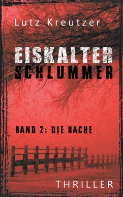 Eiskalter Schlummer (eBook, ePUB) - Kreutzer, Lutz