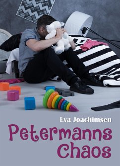 Petermanns Chaos (eBook, ePUB) - Joachimsen, Eva