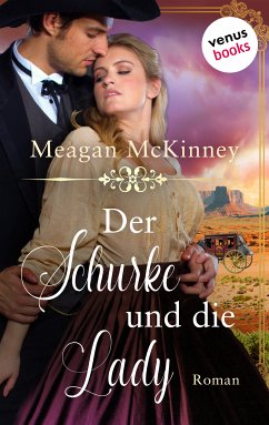 Der Schurke und die Lady (eBook, ePUB) - Mckinney, Meagan