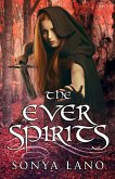 The Ever Spirits (eBook, ePUB) The Ever Spirits (eBook, ePUB)